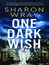 Cover image for One Dark Wish